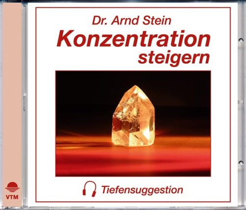 Arnd Stein - Konzentration Steigern - Zortam Music