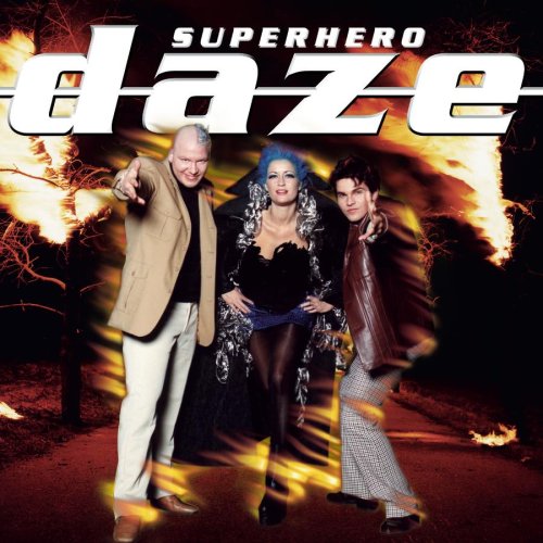 Daze - Superhero - Zortam Music