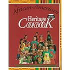 The African-American Child's Heritage Cookbook by  Vanessa R. Parham