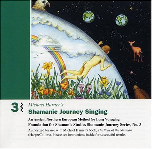 Shamanic Journey Singing