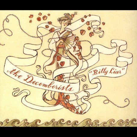 The Decemberists - Billy Liar - Zortam Music