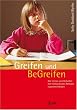 Sally Goddard: Greifen und Be-Greifen
