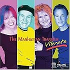 Vibrate (Multichannel Hybrid SACD) by Manhattan Transfer