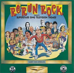 Rerun Rock: Superstars Sing Television Themes