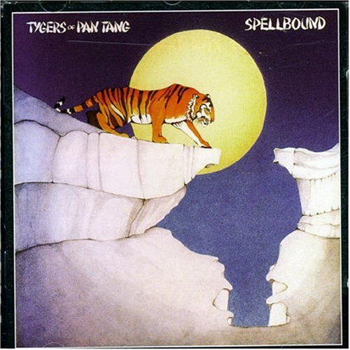 Tygers of pan tang - Spellbound - Zortam Music