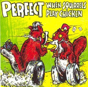 When Squirrels Play Chicken EP