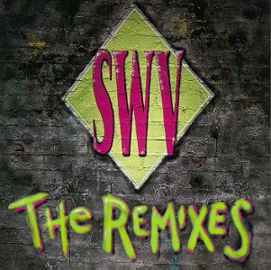 SWV - Remixes [VINYL] - Zortam Music