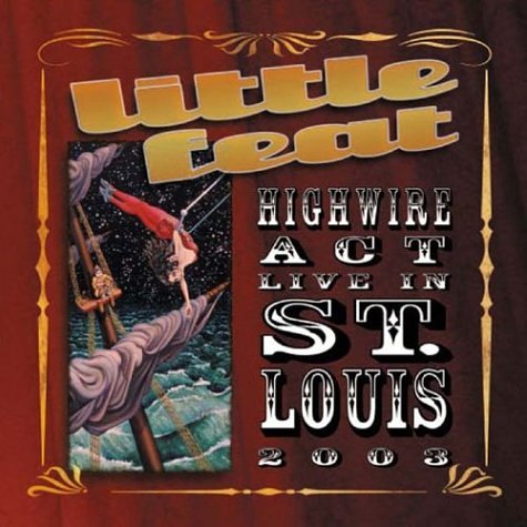 Highwire Act Live in St. Louis 2003