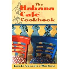 The Habana Cafe Cookbook by International Cuisine