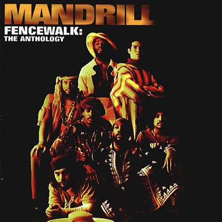 Fencewalk: The Anthology by Mandrill album cover