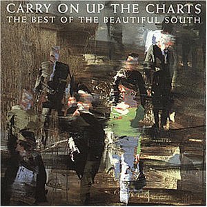 The Beautiful South - Carry on up the Charts - The Best of - Zortam Music
