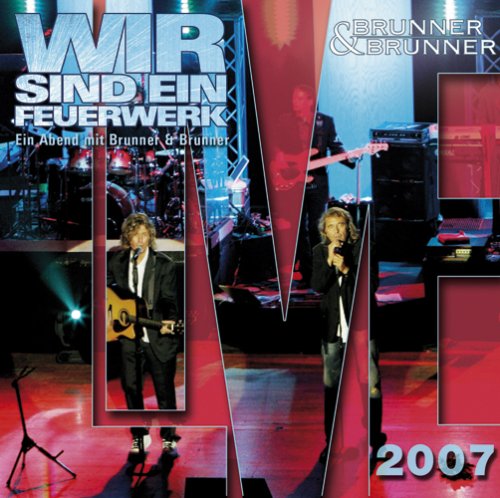 Brunner & Brunner - Bis In Alle Ewigkeit (Neuaufnahme) Lyrics - Zortam Music