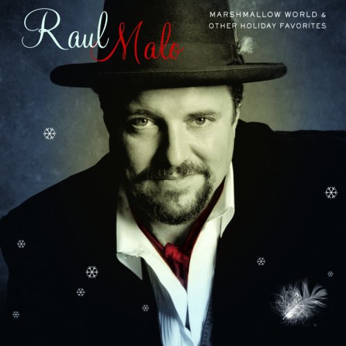 Marshmallow World & Other Holiday Favorites (with Bonus Track) - Amazon.com Exclusive by Raul Malo album cover
