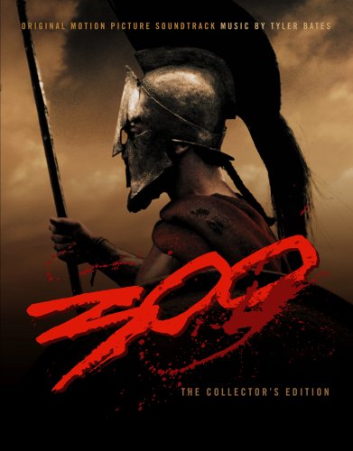 Tyler Bates - Music from the Motion Picture 300 - Zortam Music