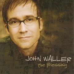 John Waller - The Blessing Cover Download