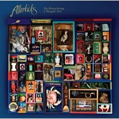 Alterkicks - Do Everything I Taught You