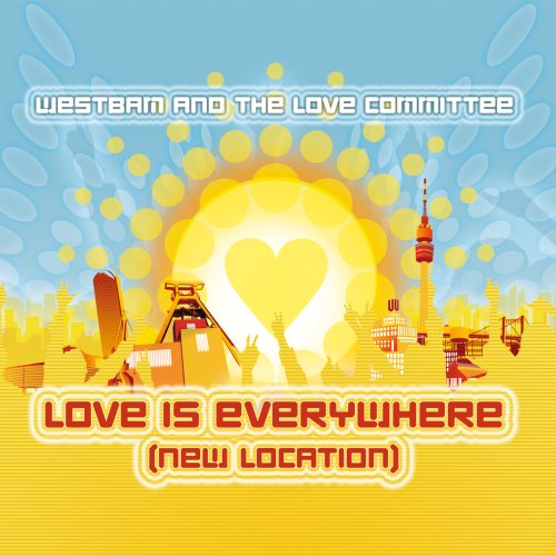 Westbam - Love Is Everywhere (New Locati - Zortam Music