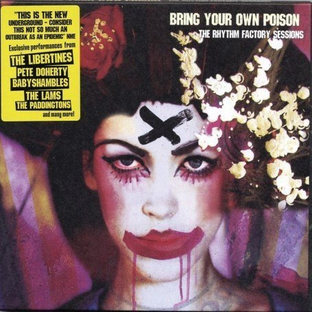 Bring Your Own Poison: The Rhythm Factory Sessions