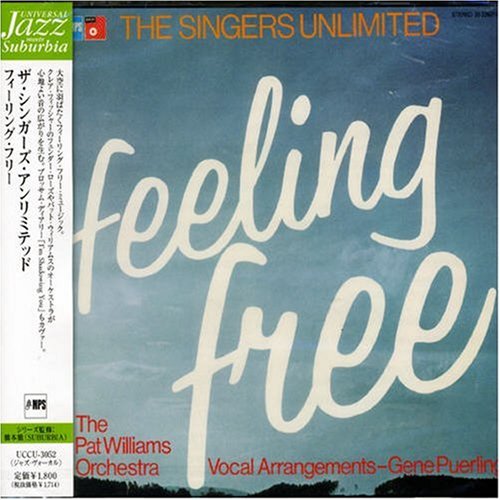 The Singers Unlimited - Feeling Free - Zortam Music