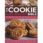The Cookie and Biscuit Bible by  Catherine Atkinson