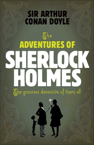 The Adventures of Sherlock Holmes (Headline Review
