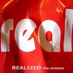 Real - Realized (The Remix LP)