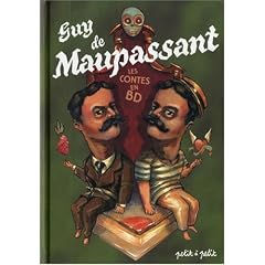 Contes de Guy de Maupassant en bandes dessinées