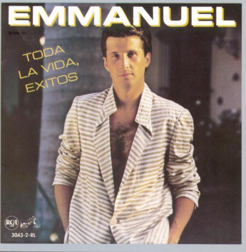 Emmanuel - Toda La Vida Exitos - Zortam Music