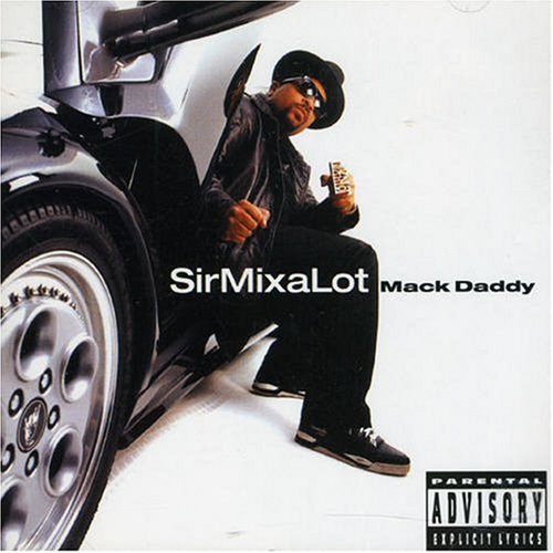Sir Mix-a-Lot - Mack Daddy [UK-Import] - Zortam Music