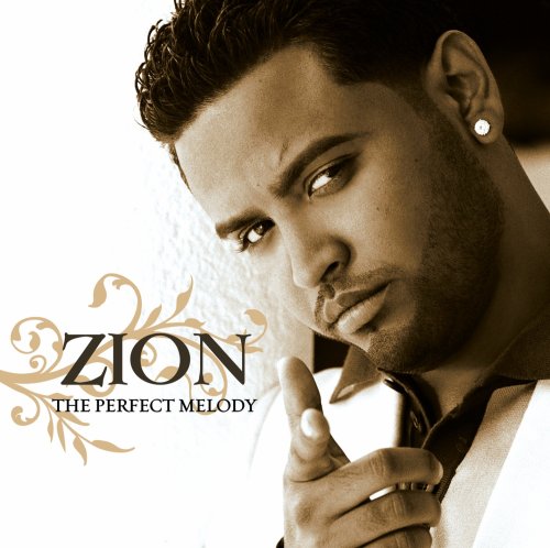 Zion - The Perfect Melody - Zortam Music