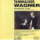 Wagner: The Bayreuth Tannehäuser by Richard Wagner, Karl Elmendorff, Bayreuther Festspiele Orchester, Erna Berger, and Carl Stralendorf