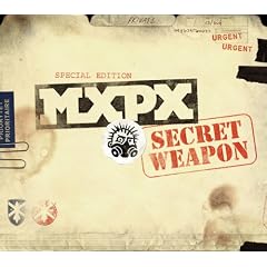 MXPX » Secret Weapon