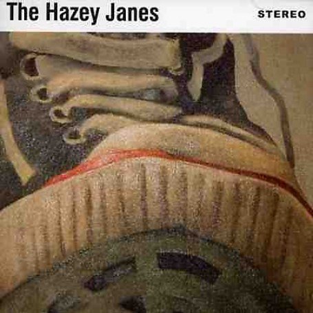 Hazey Janes