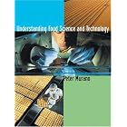 Understanding Food Science and Technology (with InfoTrac ) by Peter Murano