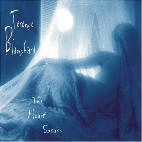Terence Blanchard -《The Heart Speaks》[APE]