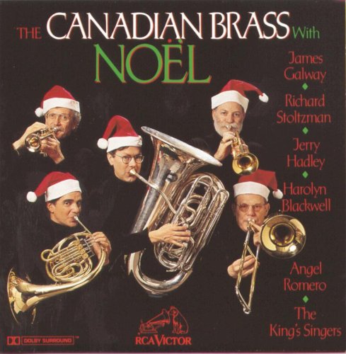 Canadian Brass - The Canadian Brass Noel with Guest Stars - Zortam Music