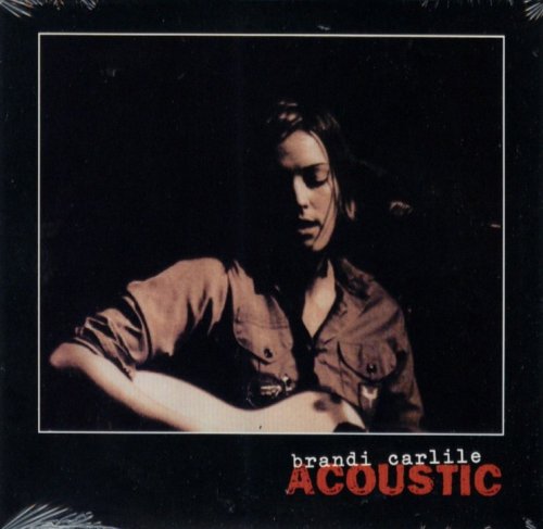 Brandi Carlile - Acoustic - Zortam Music