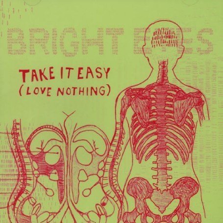 Take It Easy (Love Nothing)