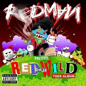 Redman - Red Gone Wild: Thee Album - Zortam Music