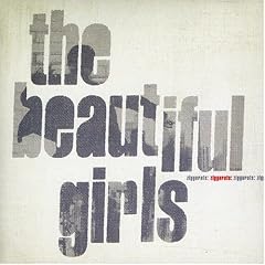 The Beautiful Girls - Ziggurats