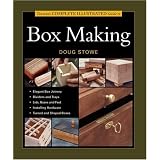 Taunton's Complete Illustrated Guide to Box Making