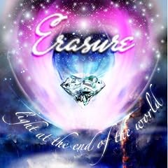 ERASURE: LIGHT AT THE END OF THE WORLD