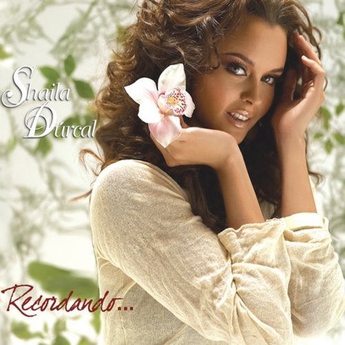Shaila Durcal - Recordando - Zortam Music