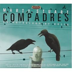 Marty Stuart - Compadres: An Anthology of Duets