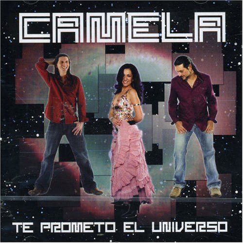 Camela - Te Prometo el Universo - Zortam Music
