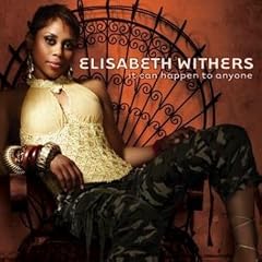 Elisabeth Withers - It Can Happen to Anyone