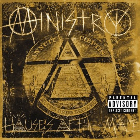 Ministry - Houses of the Mole