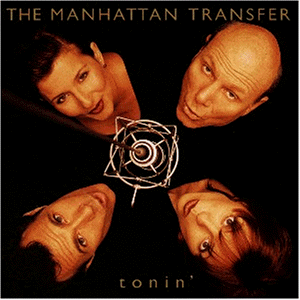 Manhattan Transfer - Too Busy Thinking About My Baby Lyrics - Zortam Music