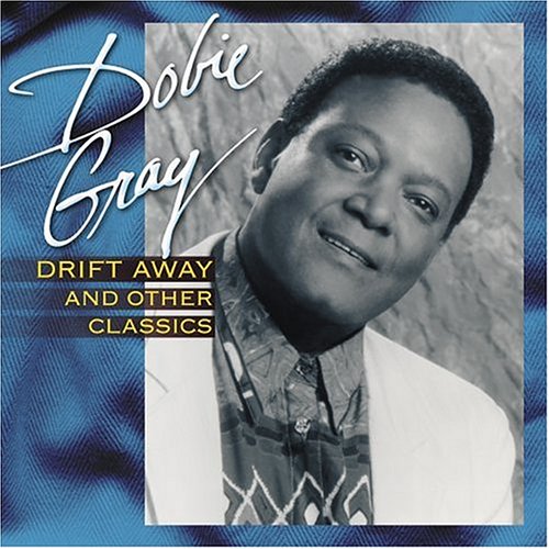 Drift Away and Other Classics