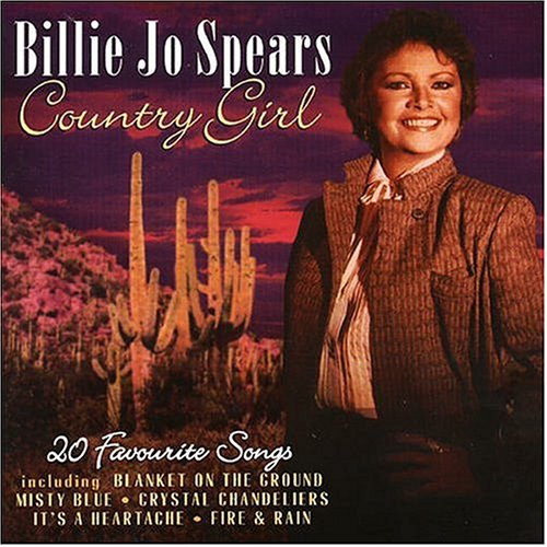 Billie Jo Spears - COUNTRY GIRL: 20 FAVORITE SONGS - Zortam Music